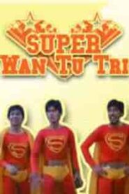 Super Wan-tu-tri (1986)