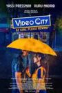 Video City: Be Kind, Please Rewind (2023)
